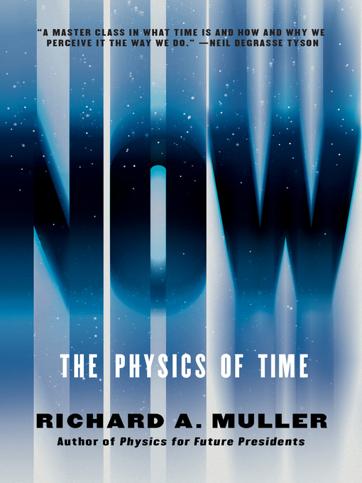 Title details for Now by Richard A. Muller - Available